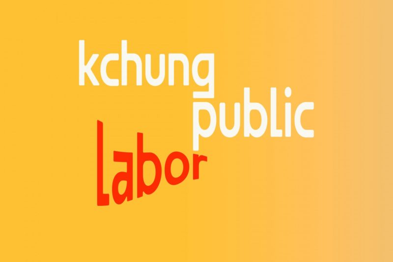 On a yellow backdrop the words, kchung public are written in white, and the word labor is written in red.